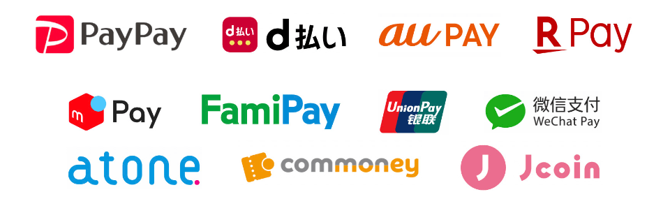 PayPay,d払い,RPay,auPAY,mPay,FamiPay,UnionPay,WeChatPay,atone,Jcoin,commoney
